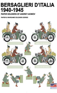 Bersaglieri d'Italia 1940-1945. Ediz. italiana e inglese - Librerie.coop