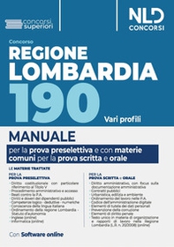 Concorso 190 posti Regione Lombardia, area funzionari e dell'elevata qualificazione. Manuale per la prova preselettiva e scritta per le materie comuni - Librerie.coop Concorso 190 posti Regione Lombardia, area funzionari e dell'elevata qualificazione. Manuale per la prova preselettiva e scritta per le materie comuni - Librerie.coop
