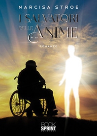 I salvatori delle anime - Librerie.coop