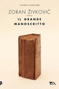 Il grande manoscritto - Librerie.coop