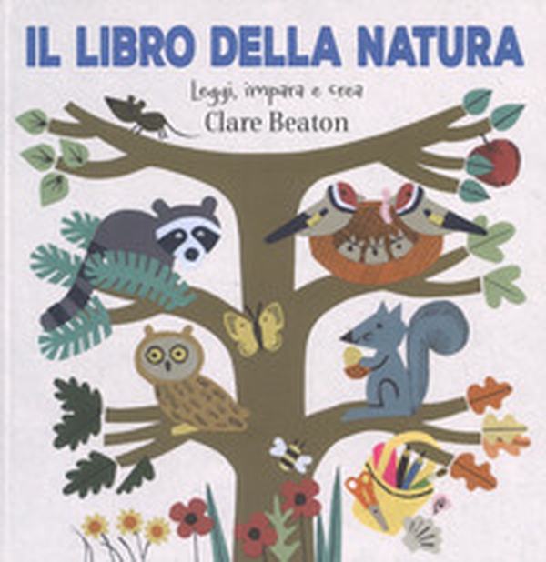 Il libro della natura - Librerie.coop Il libro della natura - Librerie.coop