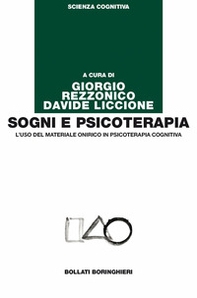 Sogni e psicoterapia. L'uso del materiale onirico in psicoterapia cognitiva - Librerie.coop