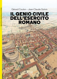 Il genio civile dell'esercito romano - Librerie.coop