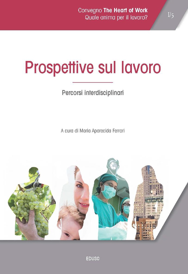 Prospettive sul lavoro - Librerie.coop Prospettive sul lavoro - Librerie.coop