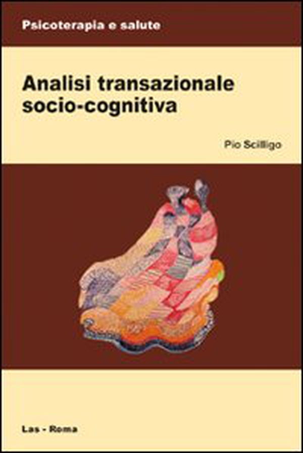 Analisi transazionale socio-cognitiva - Librerie.coop