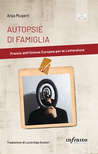 Autopsie di famiglia - Librerie.coop Autopsie di famiglia - Librerie.coop