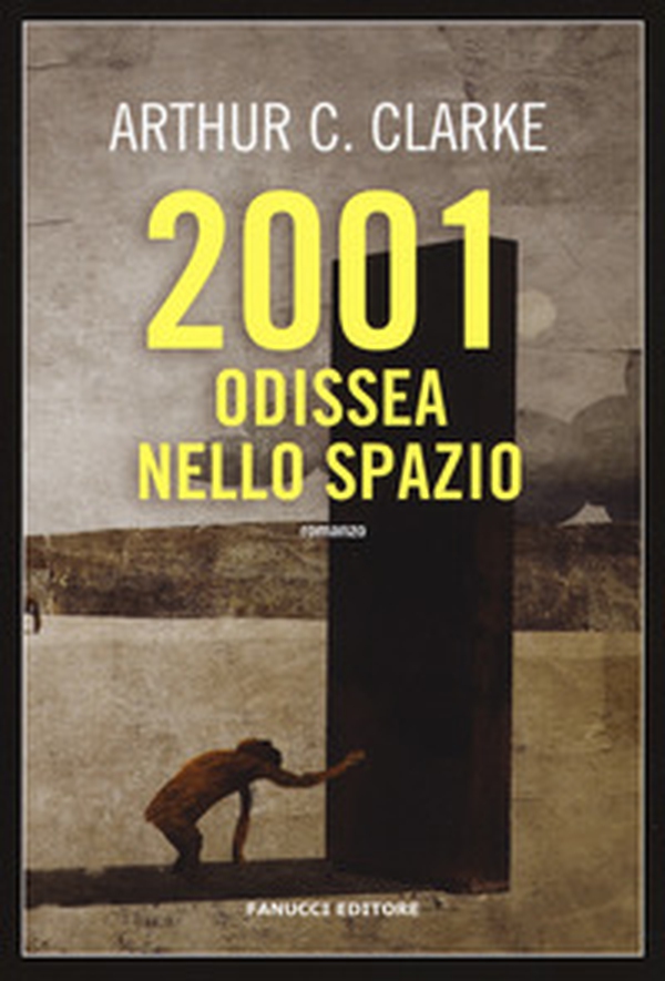 2001 odissea nello spazio - Librerie.coop 2001 odissea nello spazio - Librerie.coop