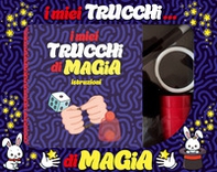 I miei trucchi di magia - Librerie.coop