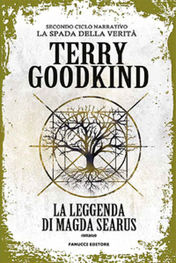 La leggenda di Magda Searus. Richard e Kahlan. La spada della verità. Secondo ciclo narrativo - Librerie.coop La leggenda di Magda Searus. Richard e Kahlan. La spada della verità. Secondo ciclo narrativo - Librerie.coop