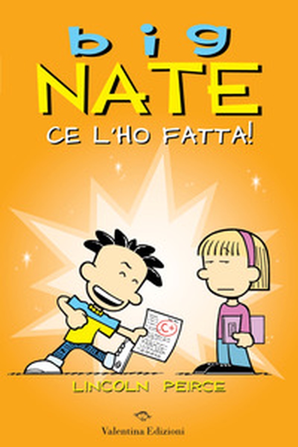 Big Nate. Ce l'ho fatta! - Librerie.coop Big Nate. Ce l'ho fatta! - Librerie.coop