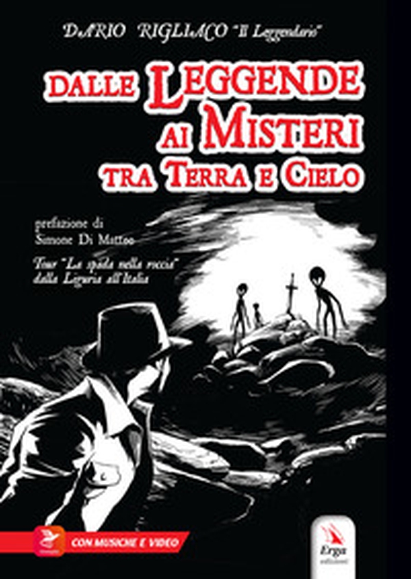 Dalle leggende ai misteri tra terra e cielo - Librerie.coop Dalle leggende ai misteri tra terra e cielo - Librerie.coop