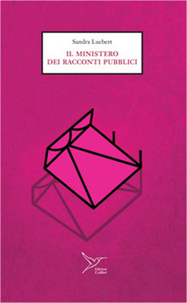 Il ministero dei racconti pubblici - Librerie.coop