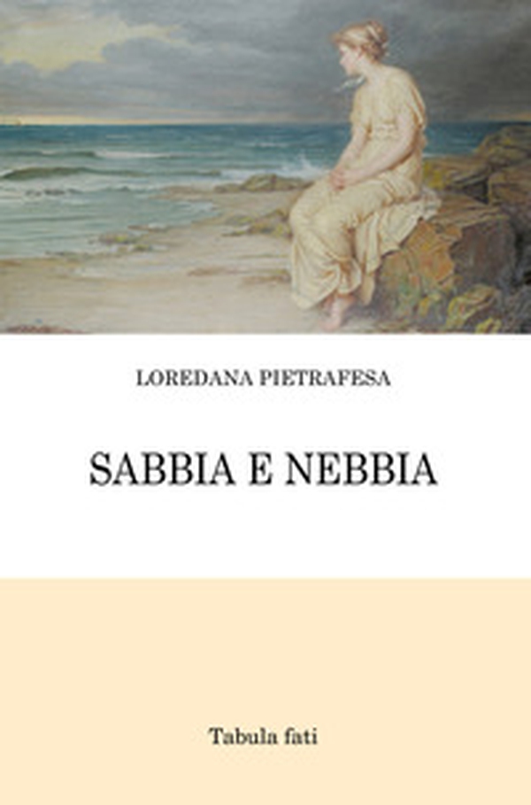 Sabbia e nebbia - Librerie.coop Sabbia e nebbia - Librerie.coop