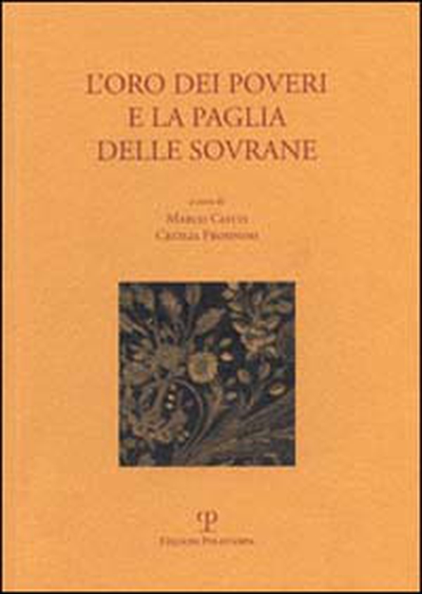 L'oro dei poveri e la paglia delle sovrane - Librerie.coop