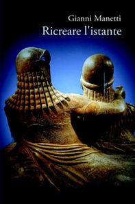 Ricreare l'istante - Librerie.coop