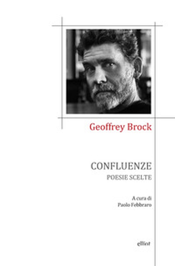 Confluenze. Poesie scelte - Librerie.coop