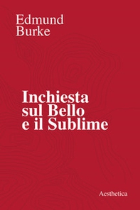 Inchiesta sul bello e il sublime - Librerie.coop