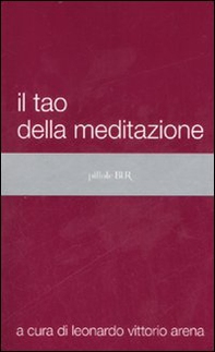 Il tao della meditazione - Librerie.coop