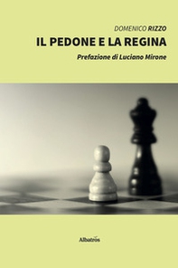 Il pedone e la regina - Librerie.coop