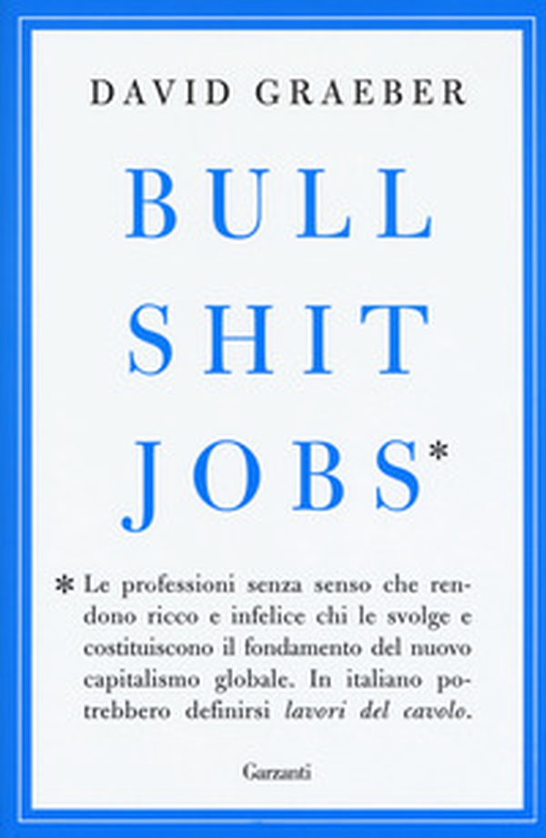 Bullshit jobs - Librerie.coop Bullshit jobs - Librerie.coop