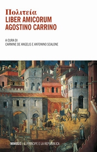 Politeia. Liber amicorum. Agostino Carrino - Librerie.coop