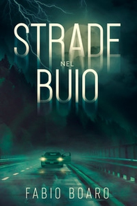 Strade nel buio - Librerie.coop