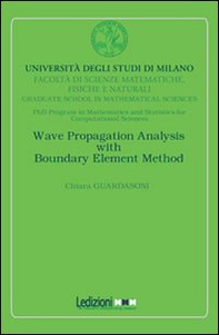 Wave propagation analysis with boundary element method - Librerie.coop Wave propagation analysis with boundary element method - Librerie.coop