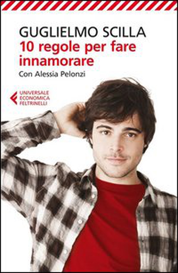 10 regole per fare innamorare - Librerie.coop 10 regole per fare innamorare - Librerie.coop