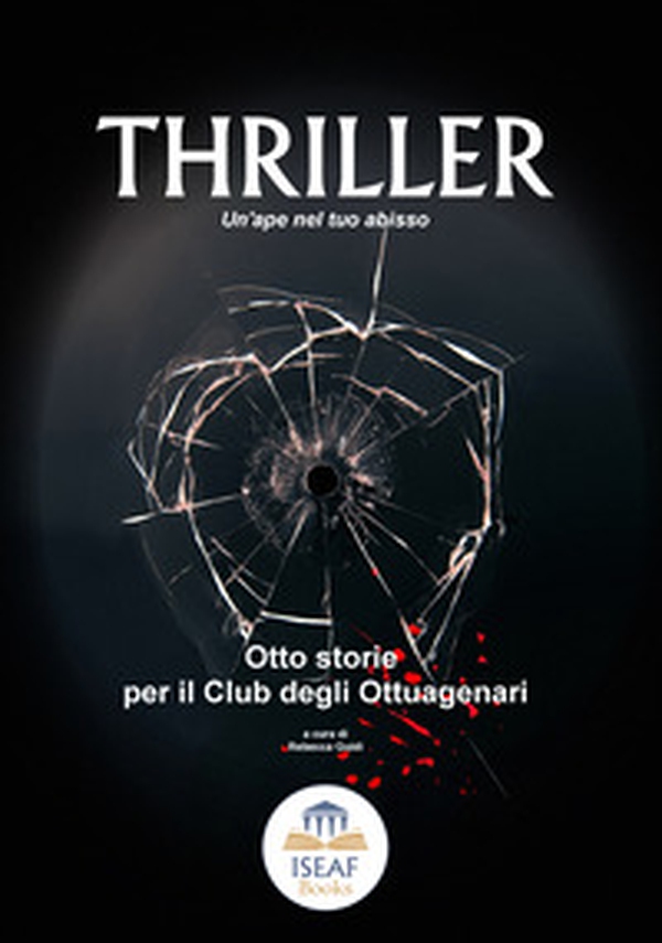 Un'ape nel tuo abisso. Otto storie per il Club degli ottuagenari - Librerie.coop Un'ape nel tuo abisso. Otto storie per il Club degli ottuagenari - Librerie.coop