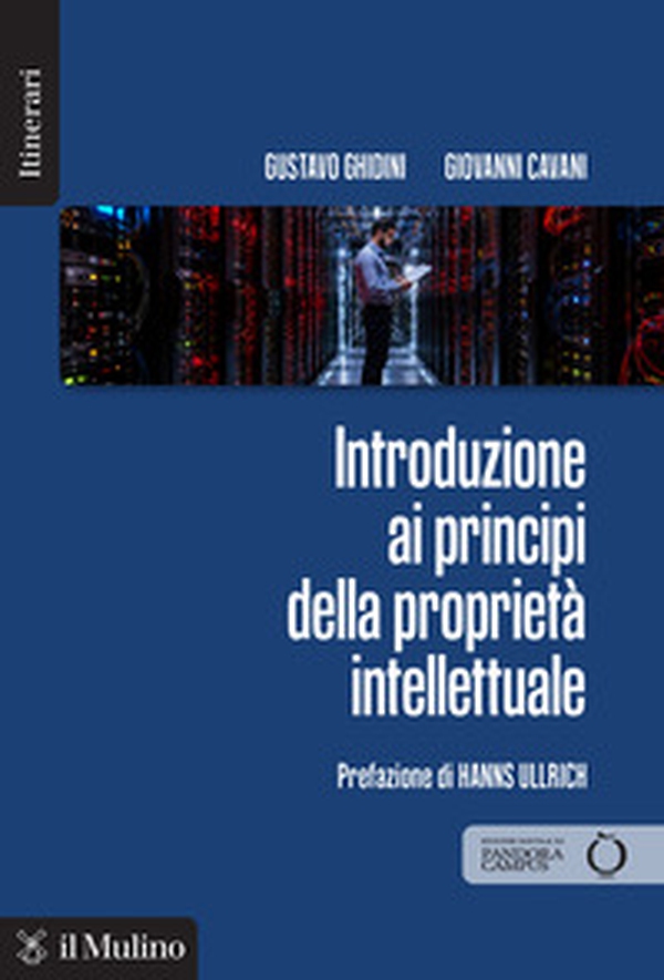 Introduzione ai principi della proprietà intellettuale. Principi - Librerie.coop