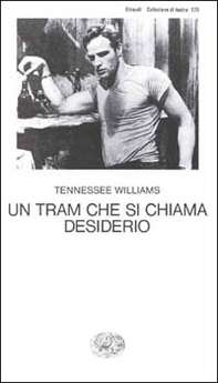 Un tram che si chiama Desiderio - Librerie.coop Un tram che si chiama Desiderio - Librerie.coop
