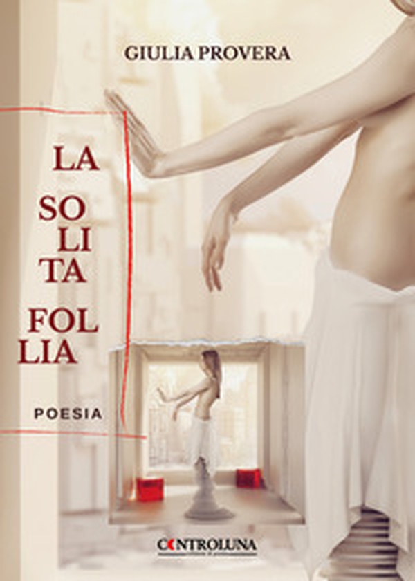 La solita follia - Librerie.coop La solita follia - Librerie.coop