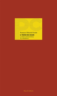 Il trono dei Cesari. La sfida costutizionale del premierato - Librerie.coop Il trono dei Cesari. La sfida costutizionale del premierato - Librerie.coop