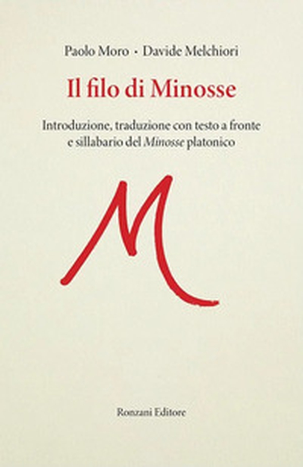 Il filo di Minosse. Testo greco a fronte - Librerie.coop Il filo di Minosse. Testo greco a fronte - Librerie.coop