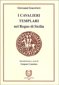 Cavalieri Templari nel Regno di Sicilia - Librerie.coop