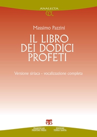 Il libro dei dodici profeti - Librerie.coop