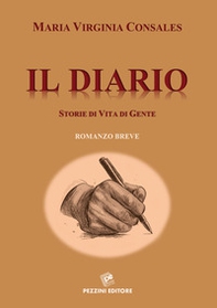 Il diario. Storie di vita di gente - Librerie.coop