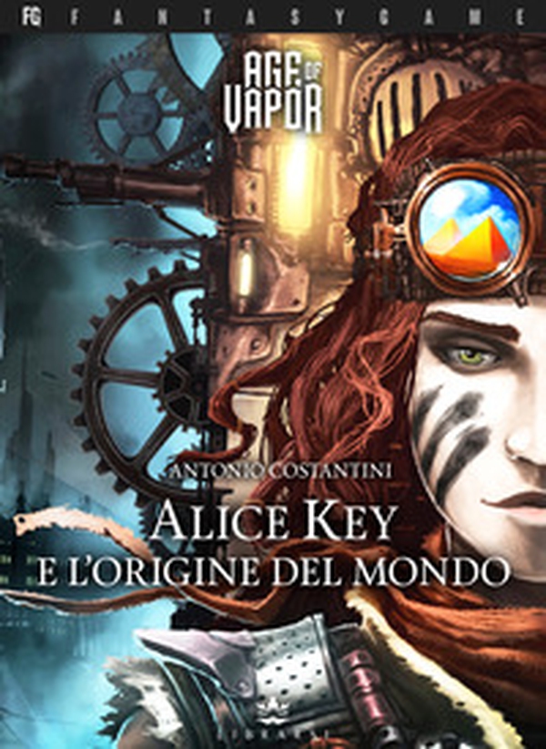 Alice Key e l'origine del mondo. Age of Vapor - Vol. 1 - Librerie.coop Alice Key e l'origine del mondo. Age of Vapor - Vol. 1 - Librerie.coop