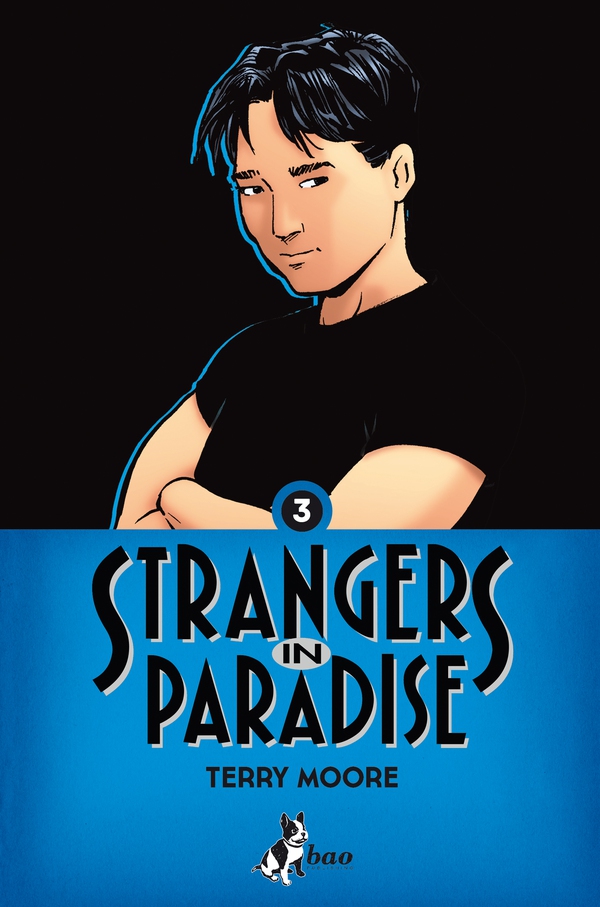Strangers in Paradise 3 - Librerie.coop Strangers in Paradise 3 - Librerie.coop