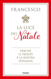 La luce del Natale - Librerie.coop La luce del Natale - Librerie.coop