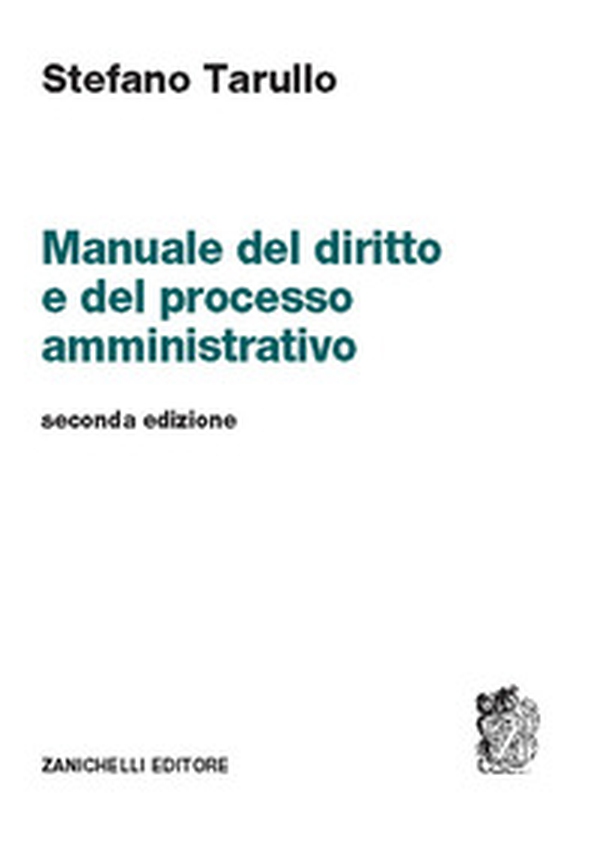 Manuale del diritto e del processo amministrativo - Librerie.coop