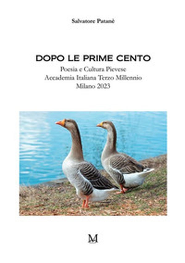 Dopo le prime cento. Poesia e cultura pievese 2023 - Librerie.coop