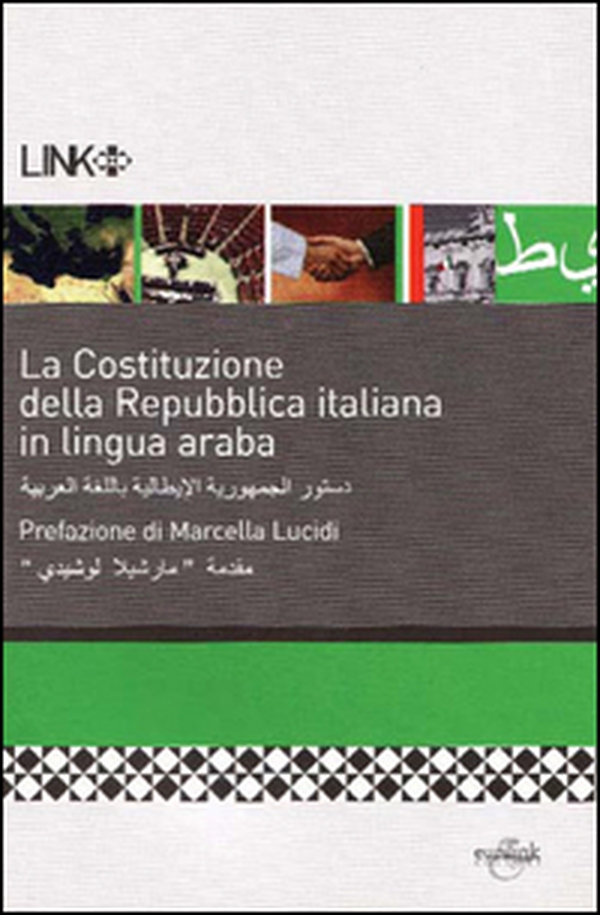 La Costituzione della Repubblica Italiana. Ediz. araba - Librerie.coop La Costituzione della Repubblica Italiana. Ediz. araba - Librerie.coop