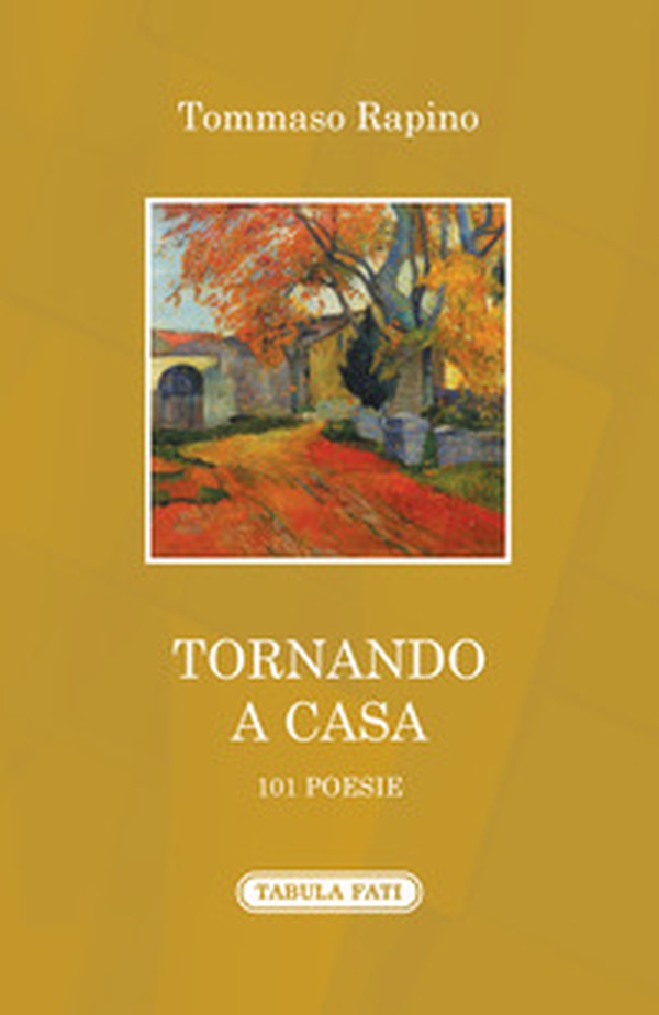 Tornando a casa. 101 poesie - Librerie.coop Tornando a casa. 101 poesie - Librerie.coop