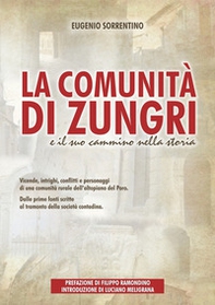 La comunità di Zungri e il suo cammino nella storia - Librerie.coop La comunità di Zungri e il suo cammino nella storia - Librerie.coop