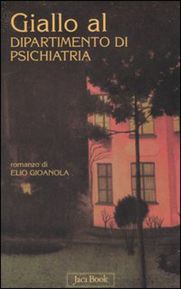 Giallo al dipartimento di psichiatria - Librerie.coop Giallo al dipartimento di psichiatria - Librerie.coop