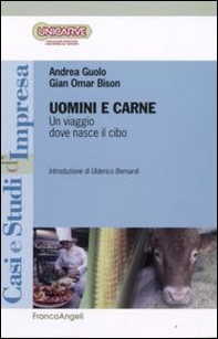 Uomini e carne. Un viaggio dove nasce il cibo - Librerie.coop