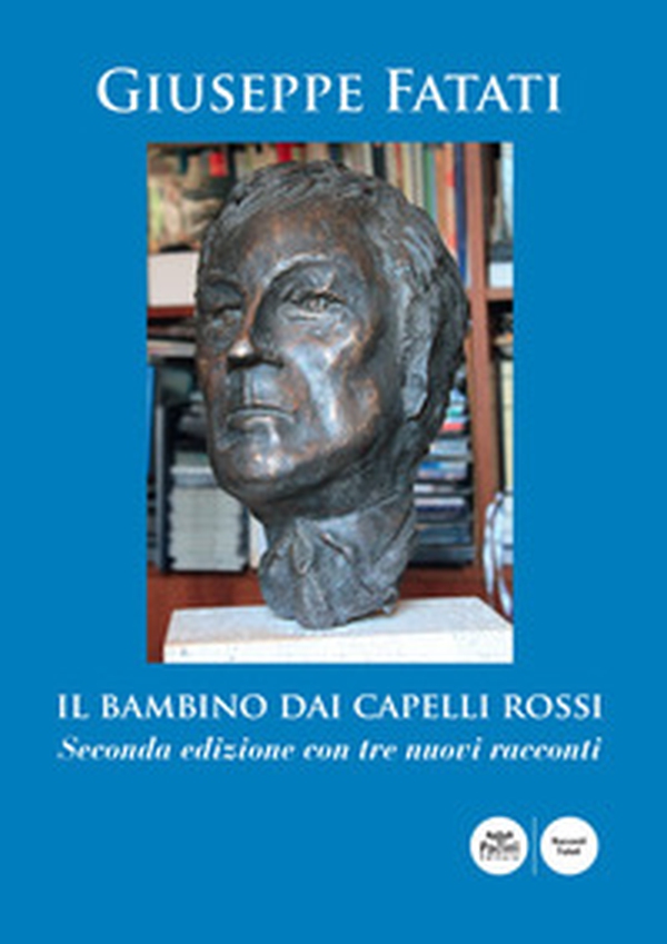 Il bambino dai capelli rossi - Librerie.coop Il bambino dai capelli rossi - Librerie.coop