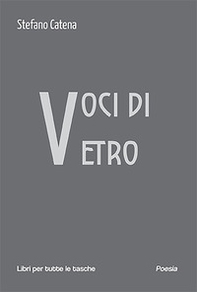 Voci di vetro - Librerie.coop Voci di vetro - Librerie.coop