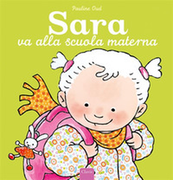 Sara va alla scuola materna - Librerie.coop Sara va alla scuola materna - Librerie.coop